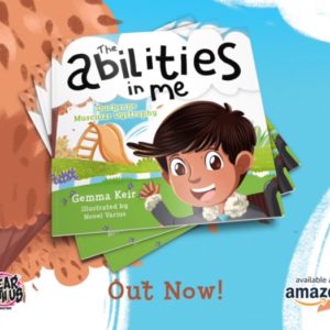 The Abilities in Me: Duchenne muscular dystrophy by Gemma Keir